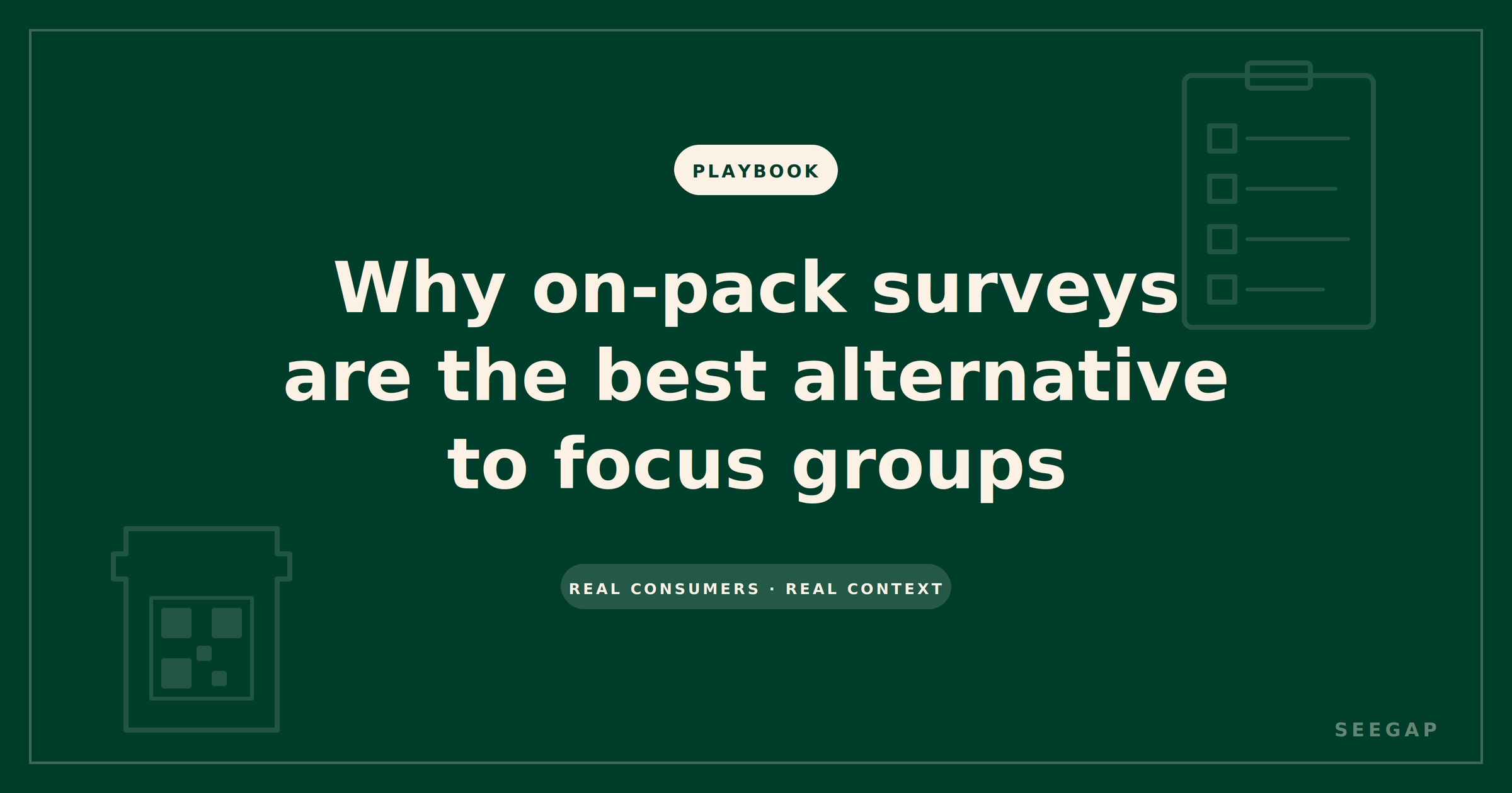 Why On-Pack Customer Surveys are the Best Alternative to Focus Groups